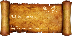 Mikle Ferenc névjegykártya